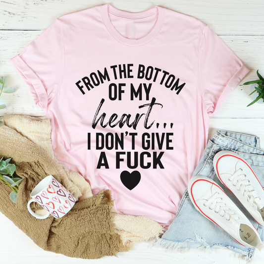 From The Bottom Of My Heart T-Shirt-0