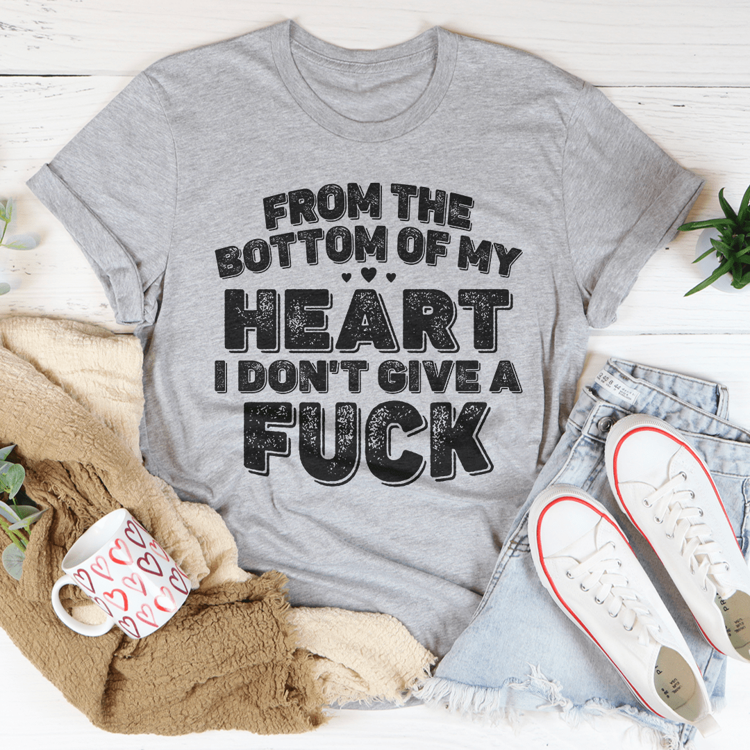 From The Bottom Of My Heart T-Shirt-1