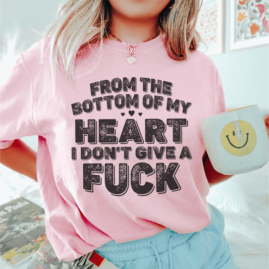 From The Bottom Of My Heart T-Shirt-0
